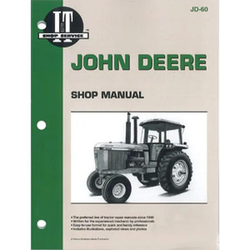 IT MANUAL Fits John Deere 4055, 4255, 4455, 4555, 4755, 4955 TRACTORS # Fits JD-